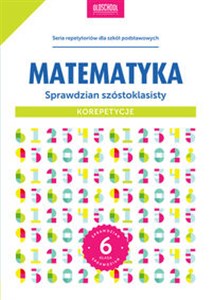 Matematyka Sprawdzian szóstoklasisty Korepetycje 6klasa.pl  