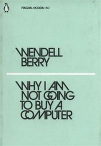 Why I Am Not Going to Buy a Computer bookstore