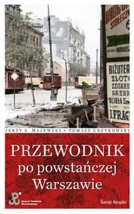 Przewodnik po powstańczej Warszawie  