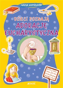 Dzieci poznają adorację eucharystyczną bookstore