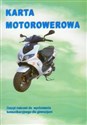 Karta motorowerowa 1-3 zeszyt ćwiczeń Gimnazjum - Polish Bookstore USA