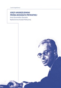 Jerzy Andrzejewski Przyczynek do biografii prywatnej polish books in canada