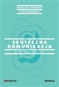 Skuteczna komunikacja w nowoczesnej organizacji - Magdalena Jaworowicz, Piotr Jaworowicz polish books in canada
