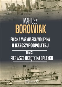 Pierwsze okręty na Bałtyku chicago polish bookstore