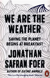 We are the Weather  