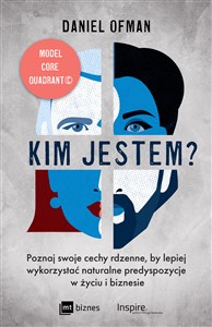 Kim jestem? Poznaj swoje cechy rdzenne, by lepiej wykorzystać naturalne predyspozycje w życiu i biznesie Polish bookstore