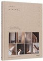 Soft Minimal A Sensory Approach to Architecture and Design -  polish books in canada