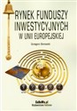 Rynek funduszy inwestycyjnych w Unii Europejskiej - Polish Bookstore USA