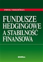 Fundusze hedgingowe a stabilność finansowa chicago polish bookstore