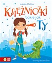 Księżniczki takie jak Ty  