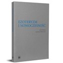 Ezoteryzm i nowoczesność Polish bookstore