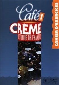 Cafe Creme 1 Zeszyt ćwiczeń bookstore