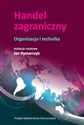 Handel zagraniczny. Organizacja i technika in polish