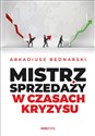 Mistrz sprzedaży w czasach kryzysu buy polish books in Usa