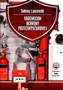 Vademecum ochrony przeciwpożarowej - Polish Bookstore USA