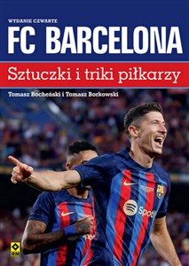 FC Barcelona Sztuczki i triki piłkarzy pl online bookstore