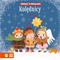 Kolędnicy. Zimowe rymowanki  books in polish