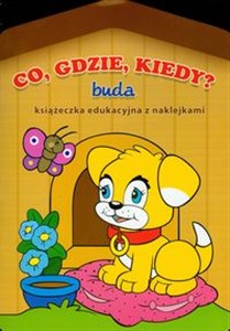 Co gdzie kiedy Buda Książeczka edukacyjna z naklejkami buy polish books in Usa