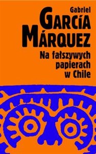 Na fałszywych papierach w Chile chicago polish bookstore