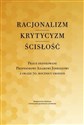 Racjonalizm Krytycyzm Ścisłość Prace dedykowane Profesorowi Adamowi Jonkiszowi z okazji 70. rocznicy urodzin Canada Bookstore