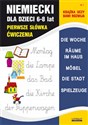 Język niemiecki dla dzieci 6-8 lat Pierwsze słówka Ćwiczenia - Monika Von Basse, Joanna Bednarska