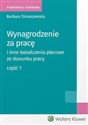 Wynagrodzenie za pracę i inne świadczenia płacowe ze stosunku pracy Część 1 