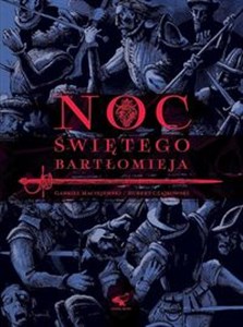 Noc świętego Bartłomieja - Polish Bookstore USA