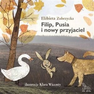 Filip, Pusia i nowy przyjaciel Polish bookstore