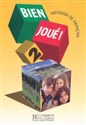 Bien Joue 2 Książka ucznia - Carla Gislon, Selle Maria Grazia, Marie-Christine Jamet, Anne Grunberg
