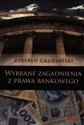 Wybrane zagadnienia z prawa bankowego in polish