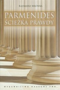 Parmenides Ścieżka prawdy bookstore