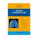 Badanie spirometryczne Zasady wykonywania i interpretacji  