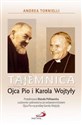 Tajemnica Ojca Pio i Karola Wojtyły Bookshop