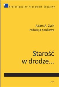 Starość w drodze...  