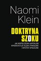 Doktryna szoku  - Naomi Klein polish usa