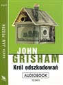 [Audiobook] Król odszkodowań - John Grisham 