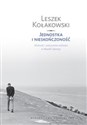 Jednostka i nieskończoność Wolność i antynomie wolności w filozofii Spinozy. - Leszek Kołakowski - Polish Bookstore USA