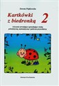 Kartkówki z biedronką 2 ćwiczenia utrwalająco-sprawdzające wiedzę polonistyczną, matematyczną i społeczno-przyrodniczą buy polish books in Usa