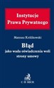 Błąd jako wada oświadczenia woli strony umowy to buy in Canada