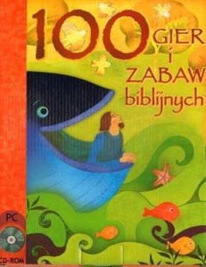 100 gier i zabaw biblijnych  