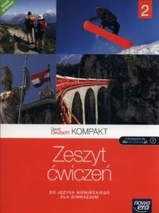 Das ist Deutsch! Kompakt 2 Zeszyt ćwiczeń Gimnazjum 