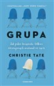 Grupa Jak jeden terapeuta i kilkoro nieznajomych uratowali mi życie - Christie Tate Bookshop