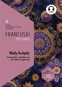 Mały Książę Francuski z Antoine᾿em de Saint-Exupérym  