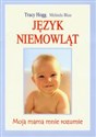 Język niemowląt Moja mama mnie rozumie Polish Books Canada