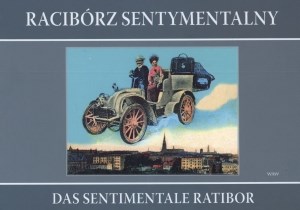Racibórz sentymentalny Das sentimentale Ratibor online polish bookstore