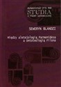 Między aletejologią Parmenidesa a ontoteologią Filona books in polish