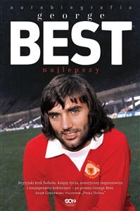 George Best. Najlepszy. Autobiografia online polish bookstore