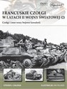 Francuskie czołgi w latach II wojny światowej Część II Czołgi i inne wozy bojowe kawalerii books in polish