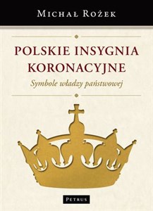 Polskie Insygnia Koronacyjne Symbole władzy państwowej to buy in Canada