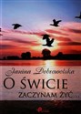O świcie zaczynam żyć books in polish